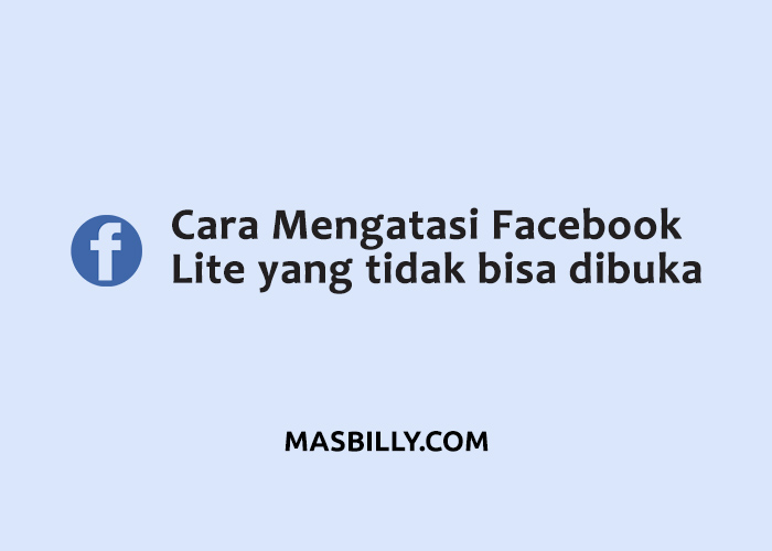 Fb Lite Tidak Bisa Dibuka Pake Data Seluler