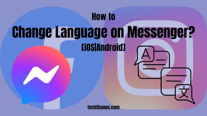 Cara Mengubah Bahasa Di Messenger